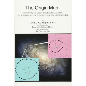 The Origin Map: Prehistoric Megalithic Astrophysical Universe Discovery (Paperback)