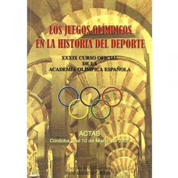 Los Juegos Olímpicos en la Historia del Deporte