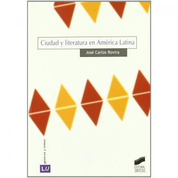 Ciudad y literatura en América Latina