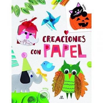 Creaciones con Papel - EQUIPO EDITORIAL