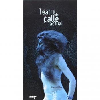 Teatro de calle actual