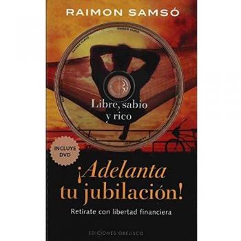 Adelanta tu jubilación + DVD - Samso Raimon