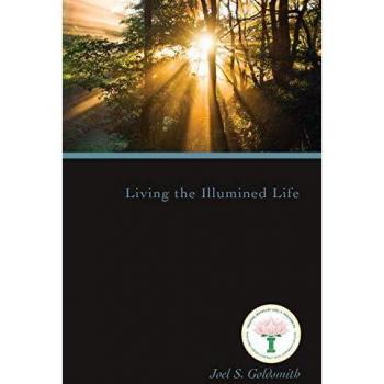 Living the Illumined Life