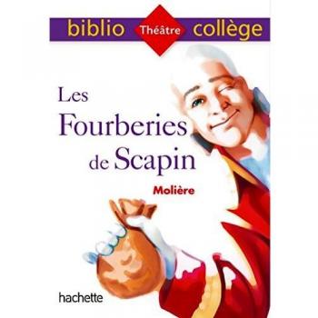 Bibliocollège - Les Fourberies de Scapin, Molière
