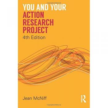 You and Your Action Research Project