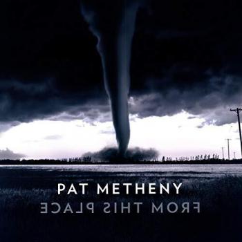 Pat Metheny - From This Place