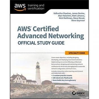 AWS Certified Advanced Networking Official Study Guide: Specialty Exam