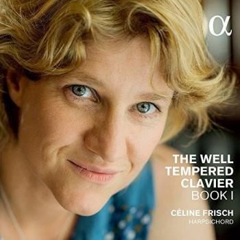 Bach: El Clave Bien Temperado, Libro I / Céline Frisch