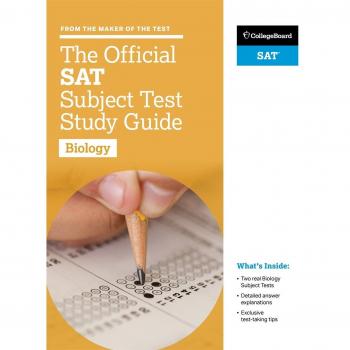 The Official SAT Subject Test in Biology Study Guide
