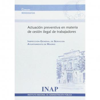 Actuación preventiva en materia de cesión ilegal de trabajadores