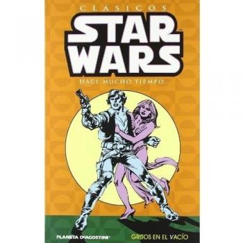 Clásicos Star Wars nº 04/07: Gritos en el vacío