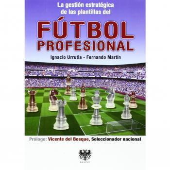 Gestión Estratégica De Plantillas De Fútbol Profesional