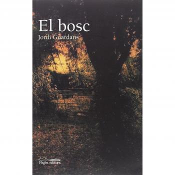 Bosc, El - Jordi Guardans Cambó