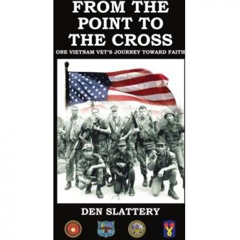 From the Point to the Cross: A Vietnam Veteran's Journey to Faith (Paperback)