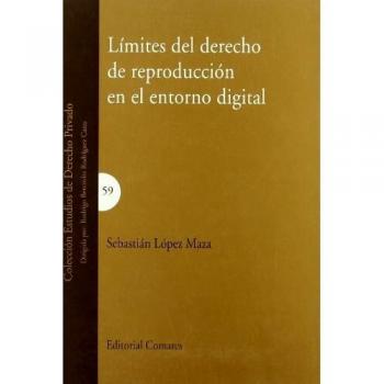 LIMITES DEL DERECHO DE REPRODUCCION EN EL ENTORNO DIGITAL.