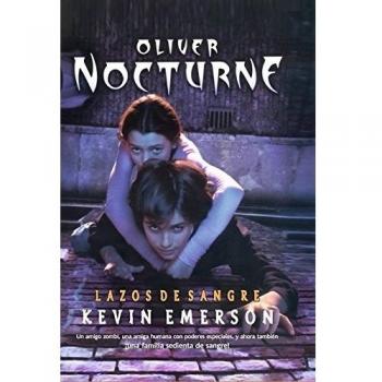 Oliver Nocturne: Lazos de sangre
