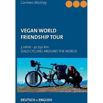 Tour de Amistad Vegano Mundial (Tapa Blanda)