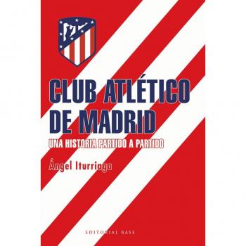 ¡Atleti! Una historia partido a partido: 2
