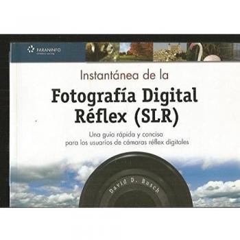 FOTOGRAFIA DIGITAL REFLEX SLR INSTANTANEA