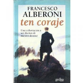 Ten coraje