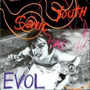 Evol - Sonic Youth