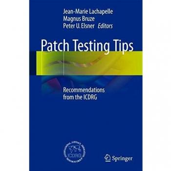 Patch Testing Tips: Recommendations from the ICDRG