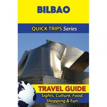 Bilbao Travel Guide