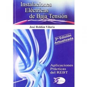 Instalaciones Electricas De Baja Tension, 2ª Edicion