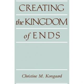 Creating the Kingdom of Ends