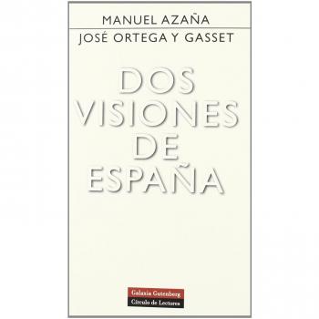 Dos visiones de España