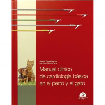 Manual clínico de cardiología básica en el perro y el gato