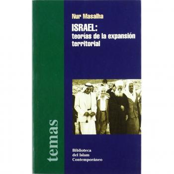 Israel. Teorías de la expansión territorial