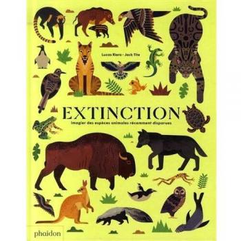 EXTINCTION: Imagier des espèces animales récemment disparues