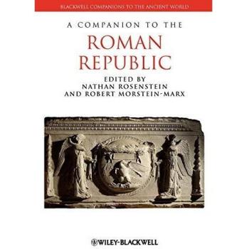 A Companion To The Roman Republic