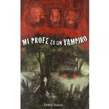 Mi profe es un vampiro