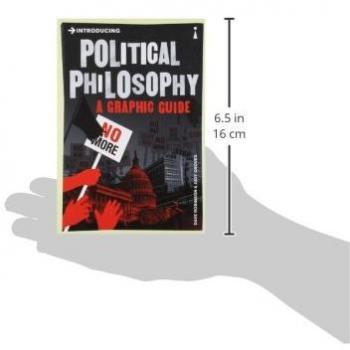 Introducing Political Philosophy: A Graphic Guide