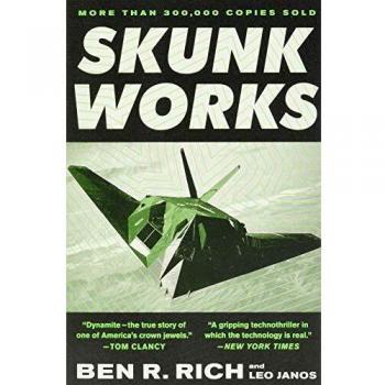 Skunk Works: a Personal Memoir of My Years at Lockheed: A Personal Memoir of My Years of Lockheed