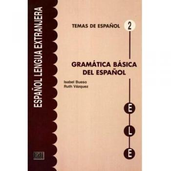 Gramática básica del español: Gramatica basica del espanol