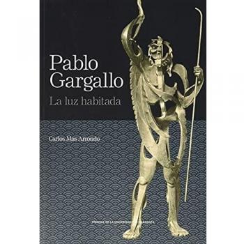 Pablo Gargallo. La Luz habitada: 19