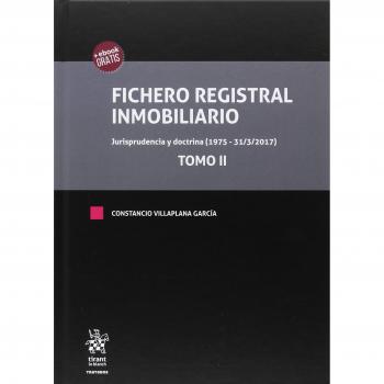 Fichero Registral Inmobiliario. Jurisprudencia y Doctrina - VILLAPLANA GARCIA CONSTANCIO