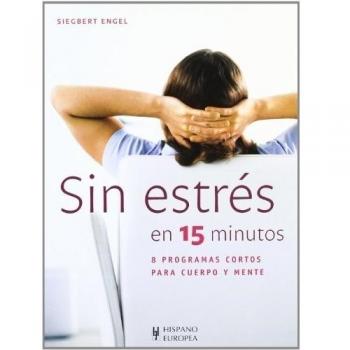 Sin estrés en 15 minutos