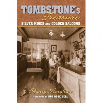 Tombstone's Treasure: Silver Mines and Golden Saloons