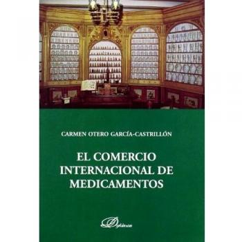 El Comercio Internacional De Medicamentos