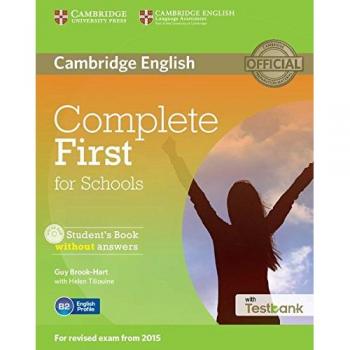 Libro del Estudiante Complete First para Escuelas sin Respuestas con CD-ROM y Banco de Pruebas