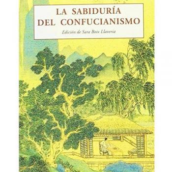 LA SABIDURIA DELCONFUCIANISMO
