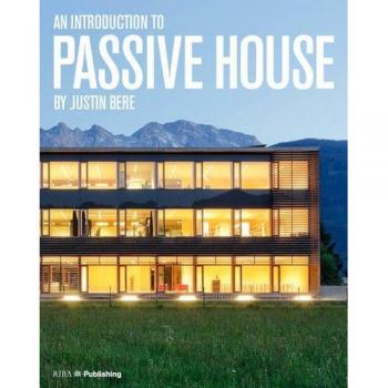 An Introduction to Passive House