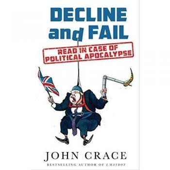Decline y Fracaso: Leer en Caso de Apocalipsis Político - Libro Tapa Dura