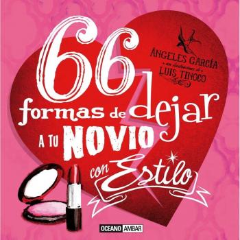 66 formas de dejar a tu novio con estilo
