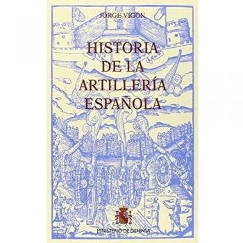 Historia de la artillería española: Tres tomos