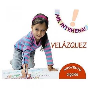 Proyecto  Velázquez  . Educación infantil. Segundo ciclo - Aa.vv